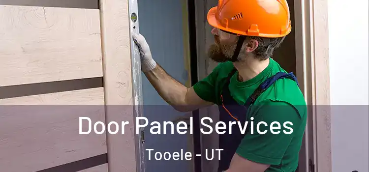 Door Panel Services Tooele - UT