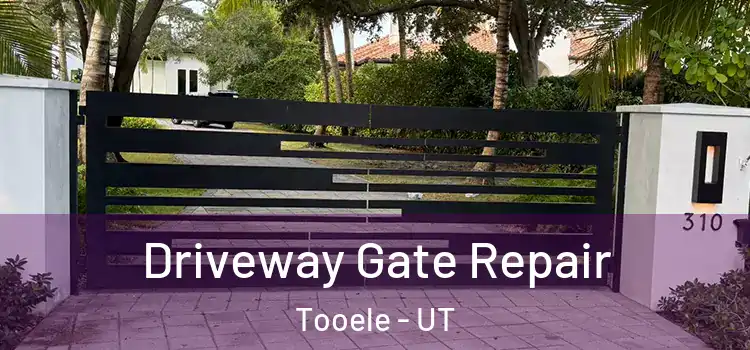 Driveway Gate Repair Tooele - UT