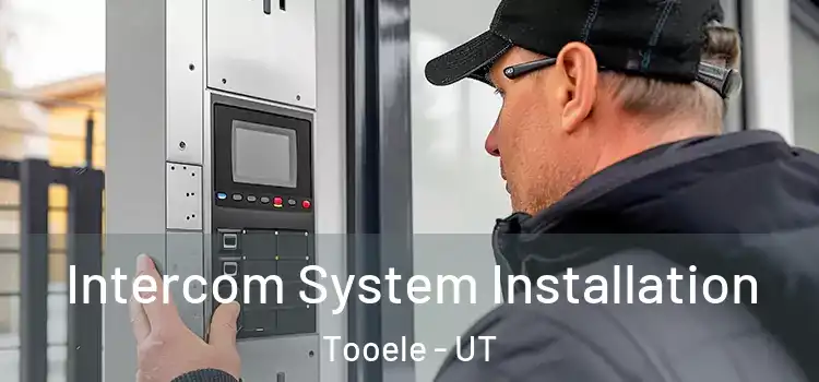 Intercom System Installation Tooele - UT