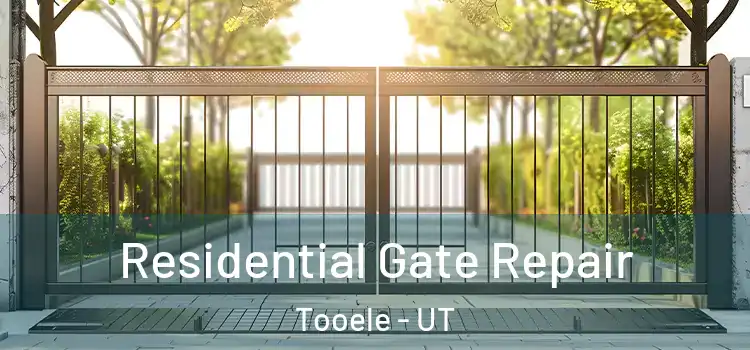 Residential Gate Repair Tooele - UT